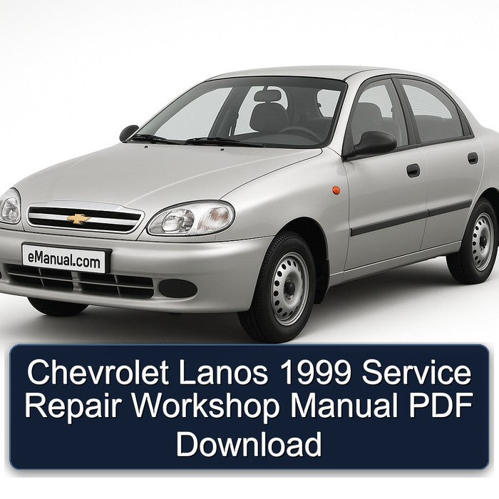Chevrolet Lanos 1999 Service Repair Workshop Manual