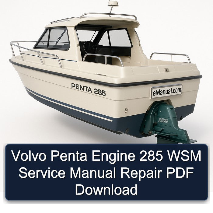 Volvo Penta Engine 285 WSM Service Manual Repair