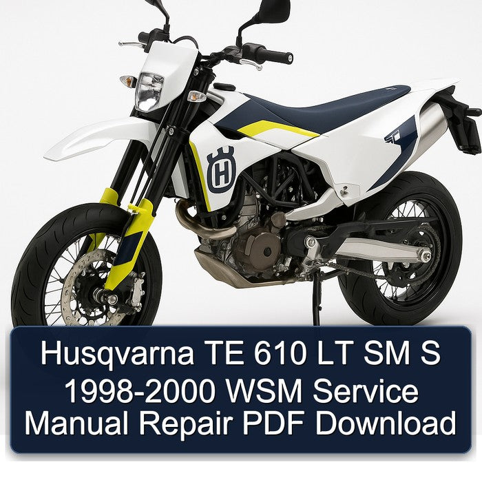Husqvarna TE 610 LT SM S 1998-2000 WSM Service Manual Repair