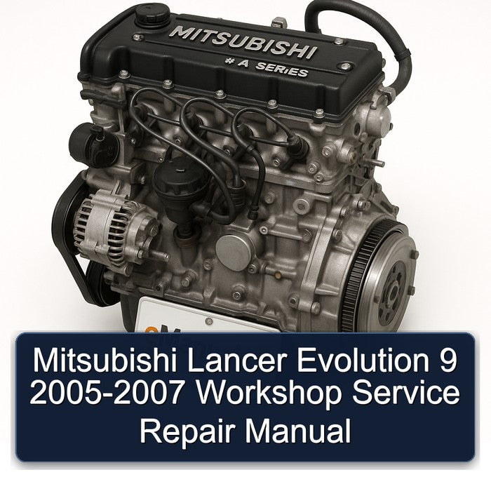 Mitsubishi Lancer Evolution 9 2005-2007 Workshop Service Repair Manual