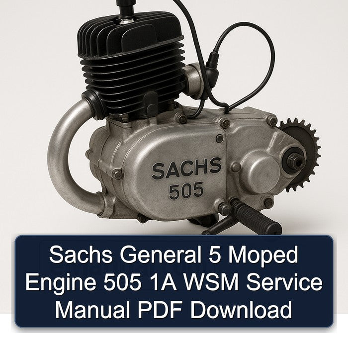 Sachs 505 General 5 Moped Engine 1A WSM Service Repair Workshop Manual PDF