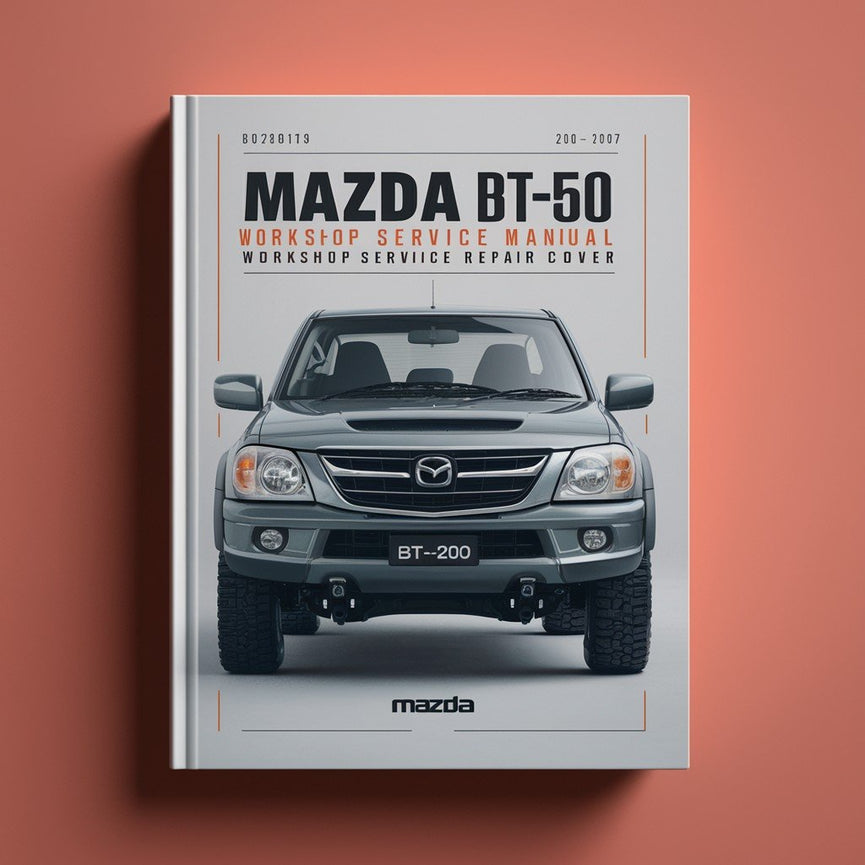 Manual de servicio y taller de reparación del Mazda BT-50 2006-2007