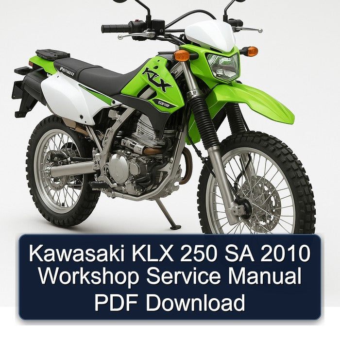 Kawasaki KLX 250 SA 2010 Workshop Service Manual