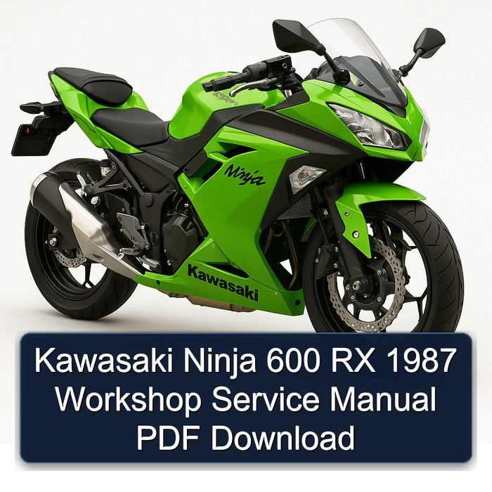 Kawasaki Ninja 600 RX 1987 Workshop Service Manual