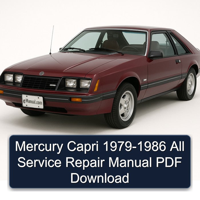 Mercury Capri 1979-1986 All Service Repair Manual
