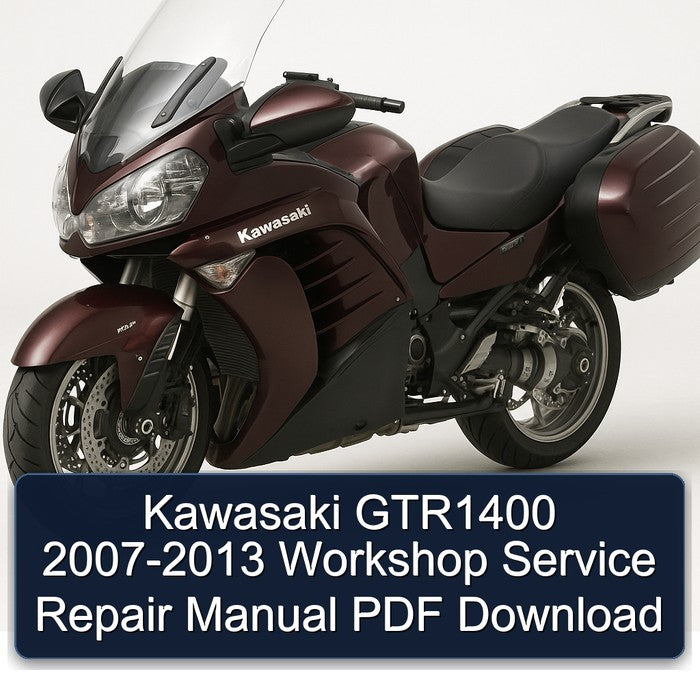Kawasaki GTR1400 2007-2013 Workshop Service Repair Manual