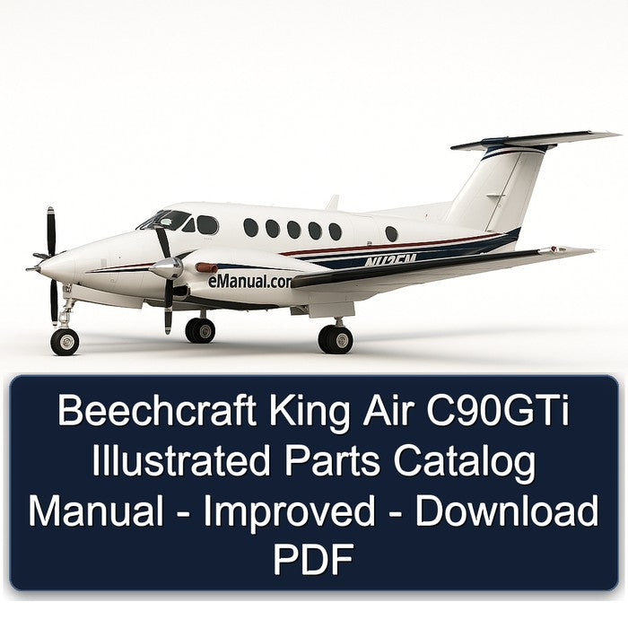 Beechcraft King Air C90GTI Illustrated - Improved Parts Catalog PDF