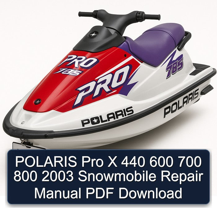 POLARIS Pro X 440 600 700 800 2003 Snowmobile Repair Manual