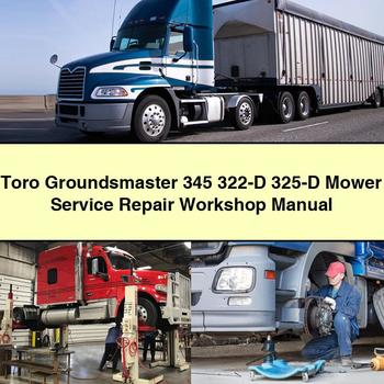 Ford D Series Toro Groundsmaster 345 322-D 325-D Mower Service Repair Workshop Manual PDF