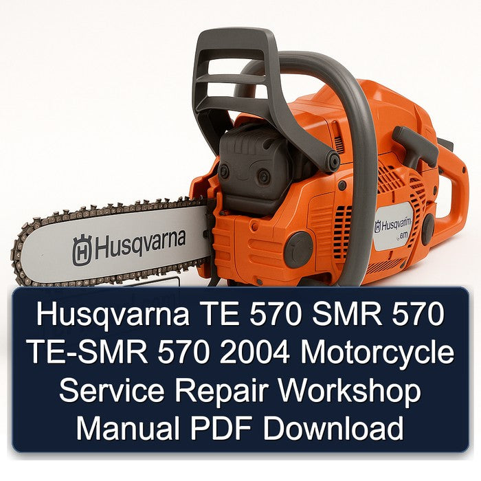 Husqvarna TE 570 SMR 570 TE-SMR 570 2004 Motorcycle Service Repair Workshop Manual