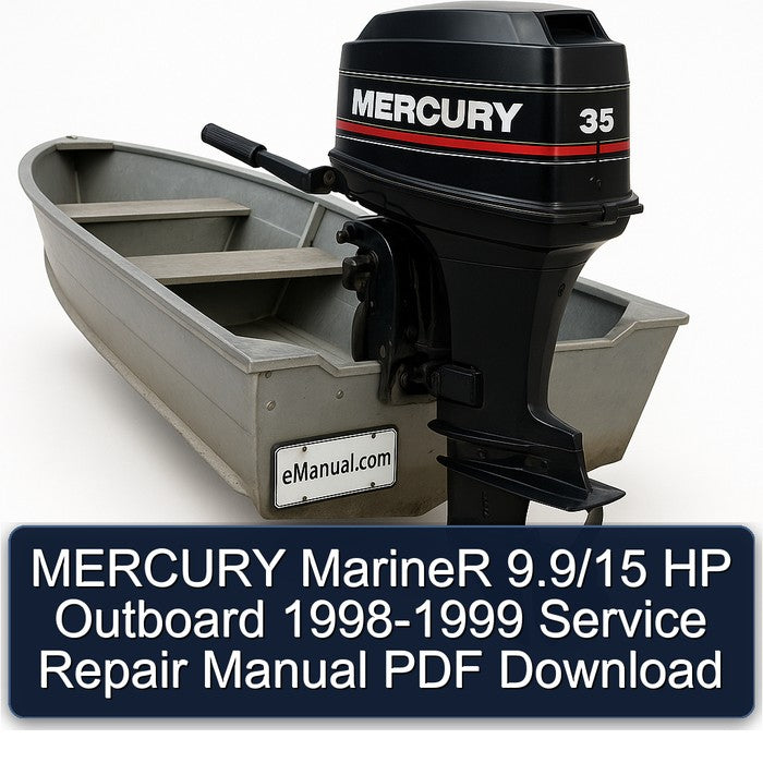 MERCURY MarineR 9.9/15 HP Outboard 1998-1999 Service Repair Manual