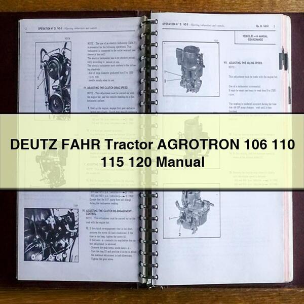 DEUTZ FAHR Tractor AGROTRON 106 110 115 120 Manual