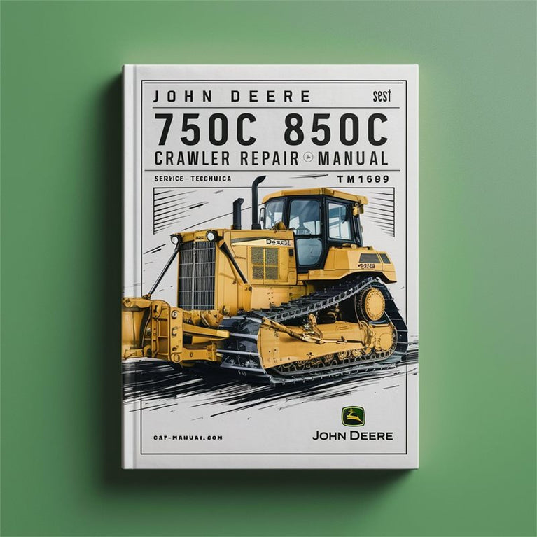John Deere 750C 850C Crawler Dozer TM1589 Operators Technical Operator's Manual PDF