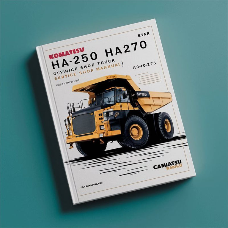 Komatsu HA250 HA270 Dump Truck Shop (a30027 Up) Service Repair Workshop Manual PDF