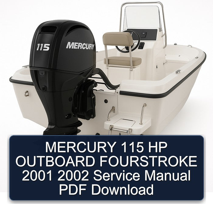 MERCURY 115 HP OUTBOARD FOURSTROKE 2001 2002 Service Manual