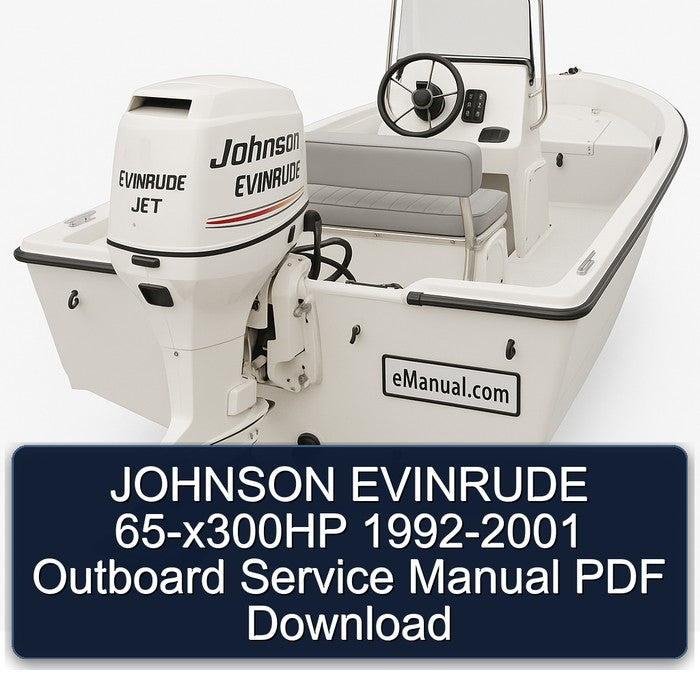 JOHNSON EVINRUDE 65-x300HP 1992-2001 Outboard Service Manual