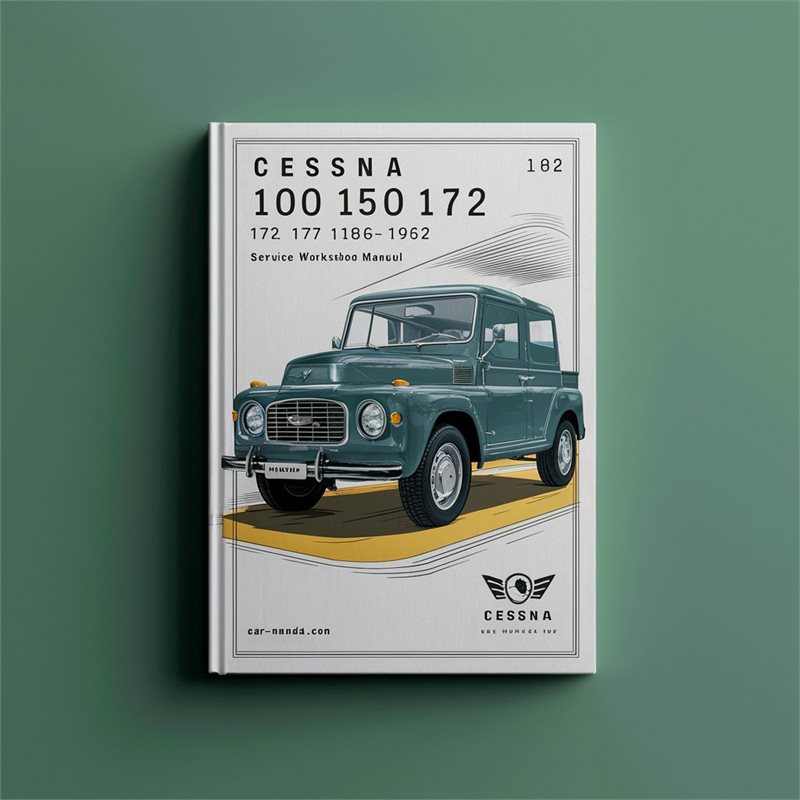 1956-1962 Cessna 100 150 172 177 180 182 185 Service Repair Workshop Manual PDF