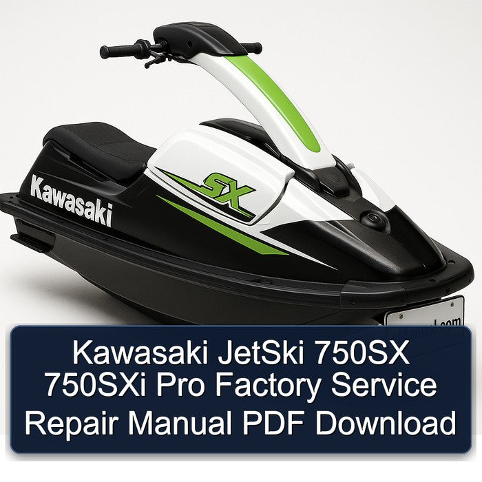 Kawasaki Jetski 750SX 750SXI Pro Service Repair Workshop Manual PDF