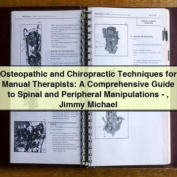 GMC Jimmy Osteopathic Chiropractic Techniques Therapists: Spinal Peripheral Manipulations Michael Service Repair Workshop Manual PDF
