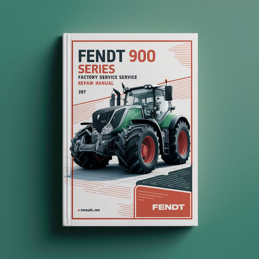 FENDT 900 Series Tractor Factory Repair Service Manual