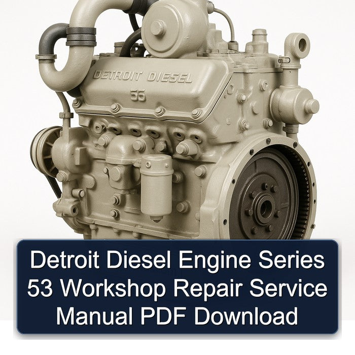 Detroit Diesel Engine Series 53 Workshop Repair Service Manual