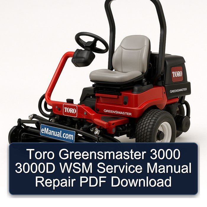 Toro Greensmaster 3000 3000D WSM Service Repair Workshop Manual PDF