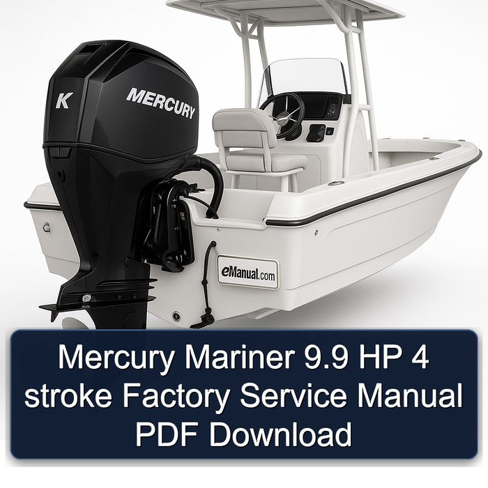 Mercury Mariner 9.9 HP 4 stroke Factory Service Manual