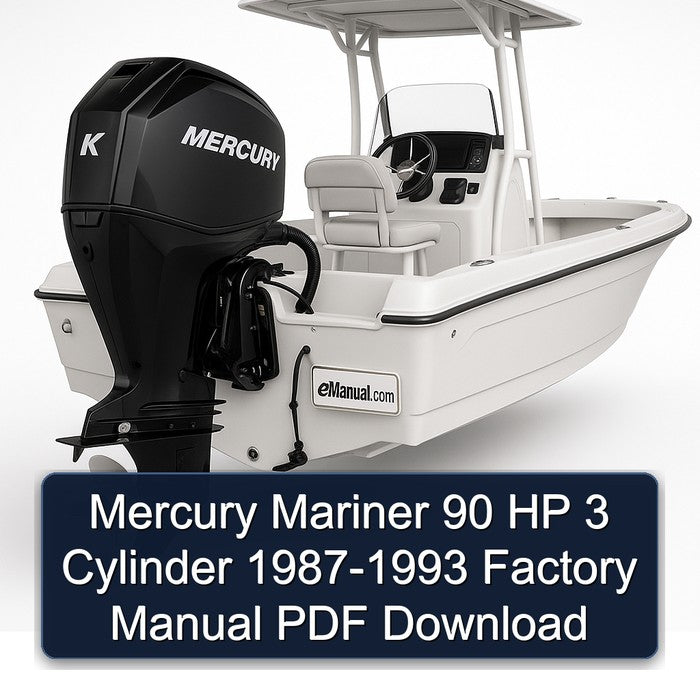 Mercury Mariner 90 HP 3 Cylinder 1987-1993 Factory Manual
