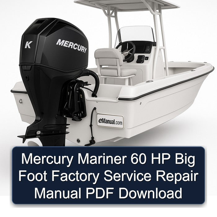 Mercury Mariner 60 HP Big Foot Factory Service Repair Manual