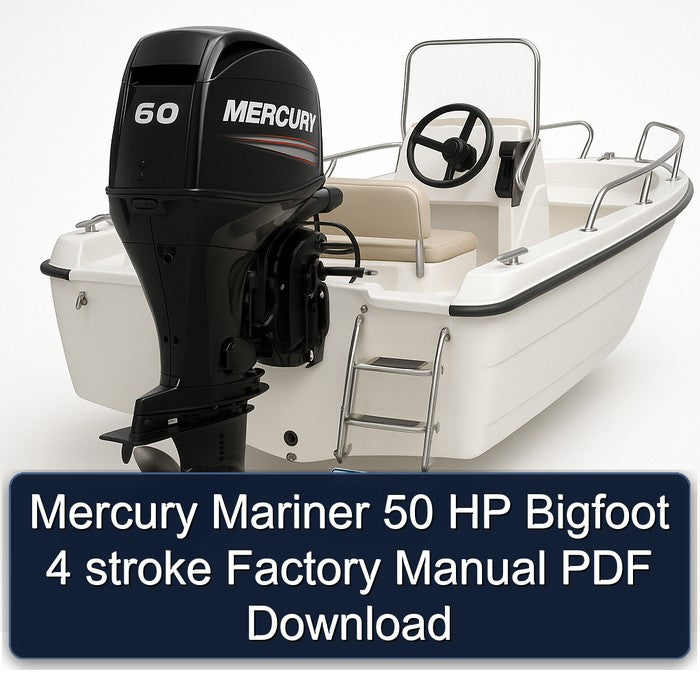 Mercury Mariner 50 HP Bigfoot 4 stroke Factory Manual