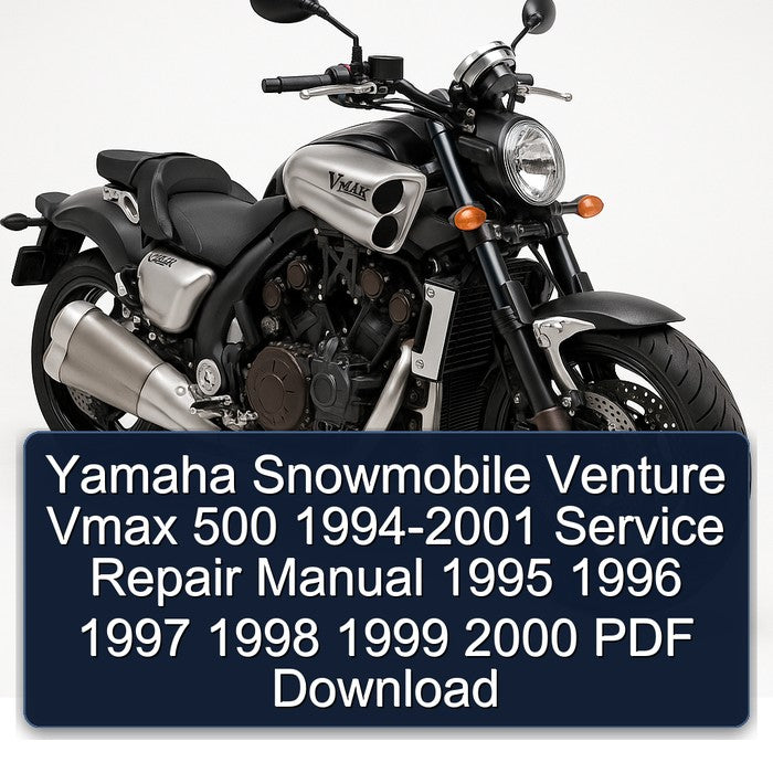 Yamaha Snowmobile Venture Vmax 500 1994-2001 Service Repair Manual 1995 1996 1997 1998 1999 2000