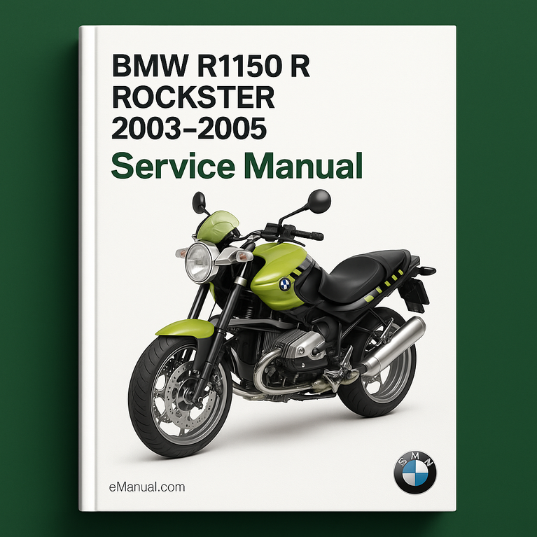 BMW R1150 R ROCKSTER 2003-2005 Service Manual