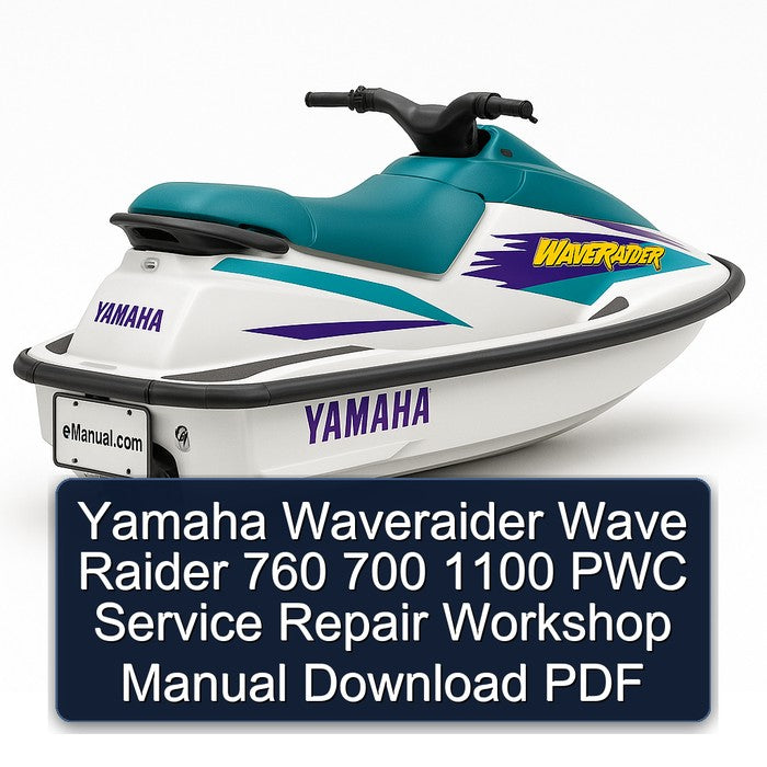 Yamaha Waveraider Wave Raider 760 700 1100 PWC Service Repair Workshop Manual PDF