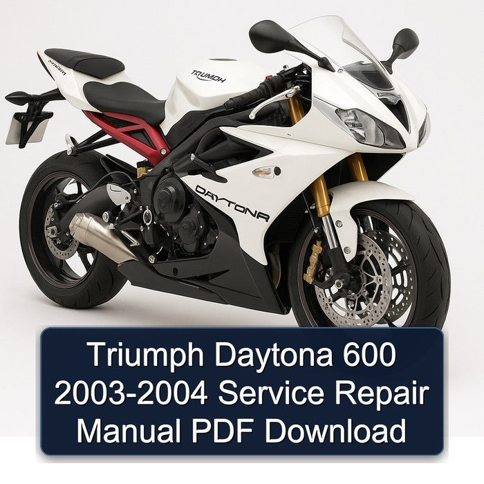 Triumph Daytona 600 2003-2004 Service Repair Manual