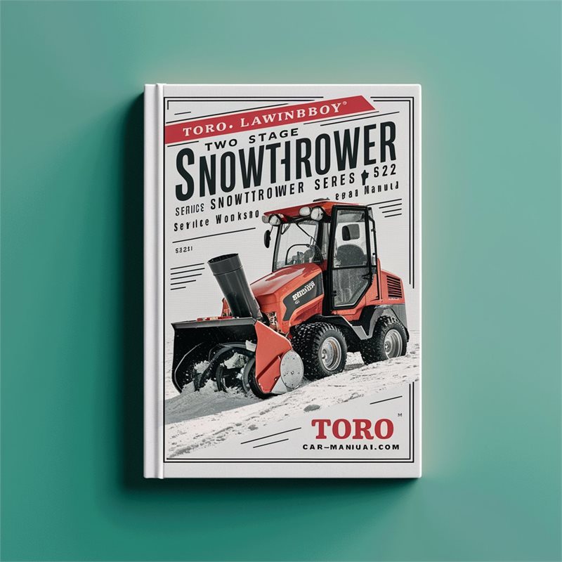 Toro Lawnboy Two Stage Snowthrower Snowblower Series 521 522 622 624 724 824 Service Repair Workshop Manual PDF