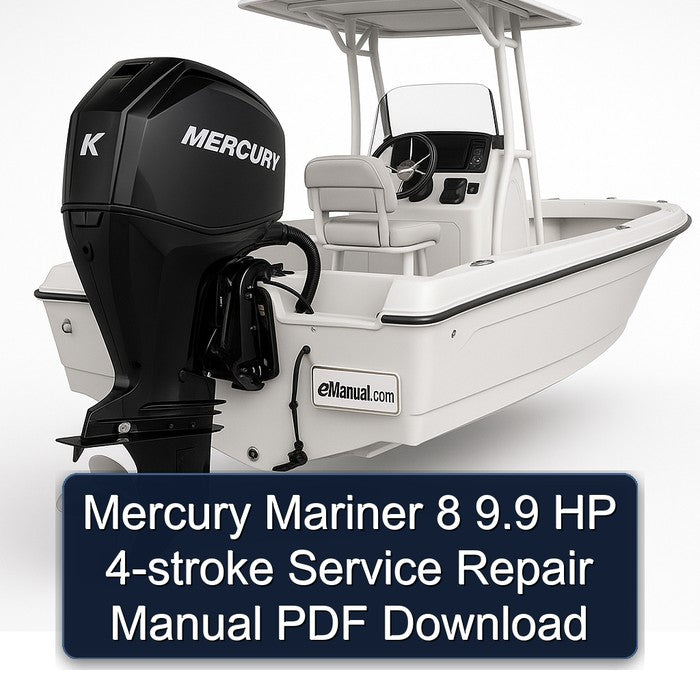 Mercury Mariner 8 9.9 HP 4-stroke Service Repair Manual