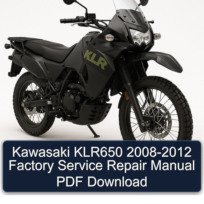 Kawasaki KLR650 2008-2012 Factory Service Repair Manual