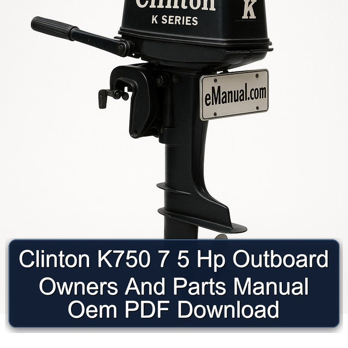 Clinton K750 7 5 Hp Outboard Owners And Parts Manual Oem