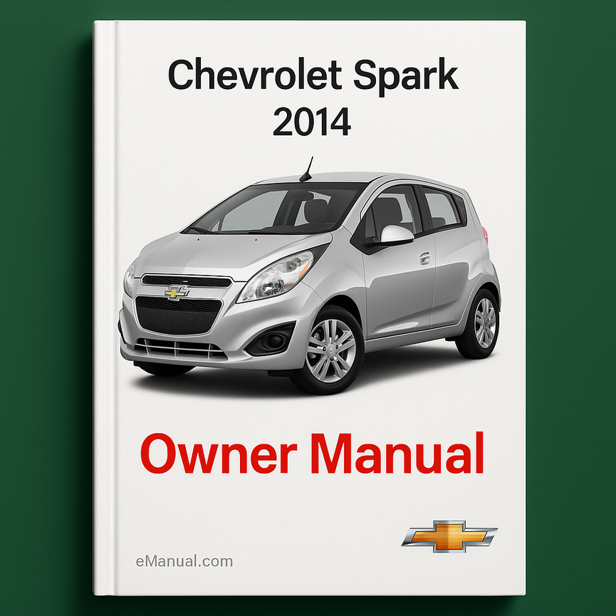 Chevrolet Spark 2014 Owner Manual