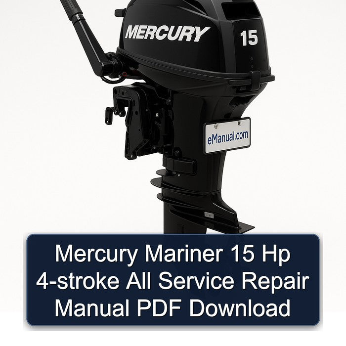 Mercury Mariner 15 Hp 4-stroke All Service Repair Manual
