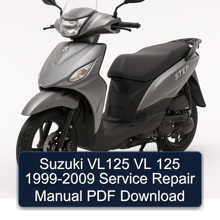 Suzuki VL125 VL 125 1999-2009 Service Repair Manual