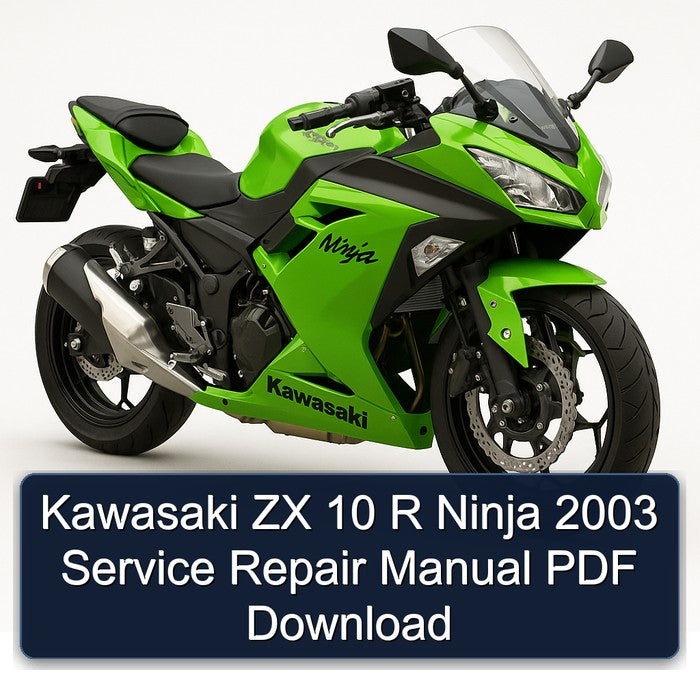 Kawasaki ZX 10 R Ninja 2003 Service Repair Manual