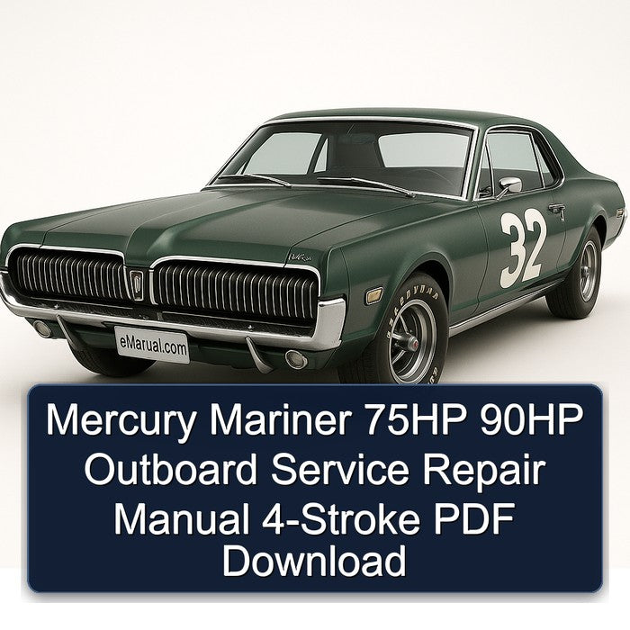Mercury Mariner 75HP 90HP Outboard Service Repair Manual 4-Stroke