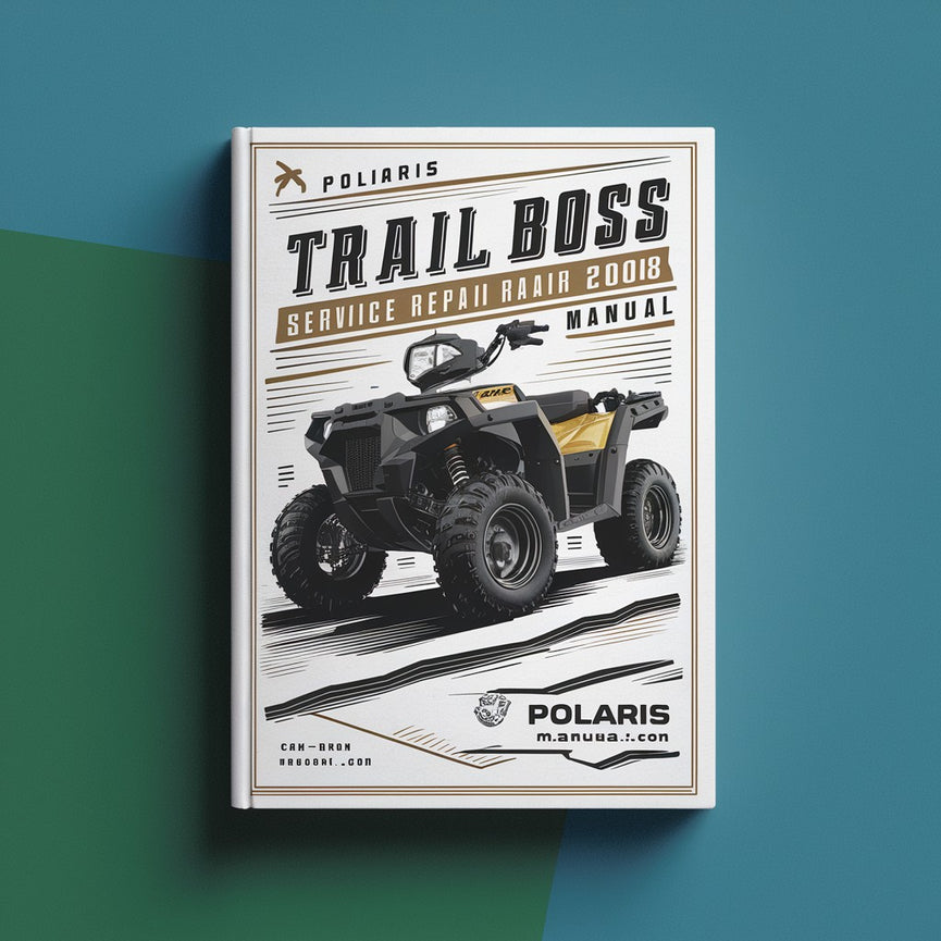 Polaris Trail Boss 330 2003-2008 Repair Service Manual