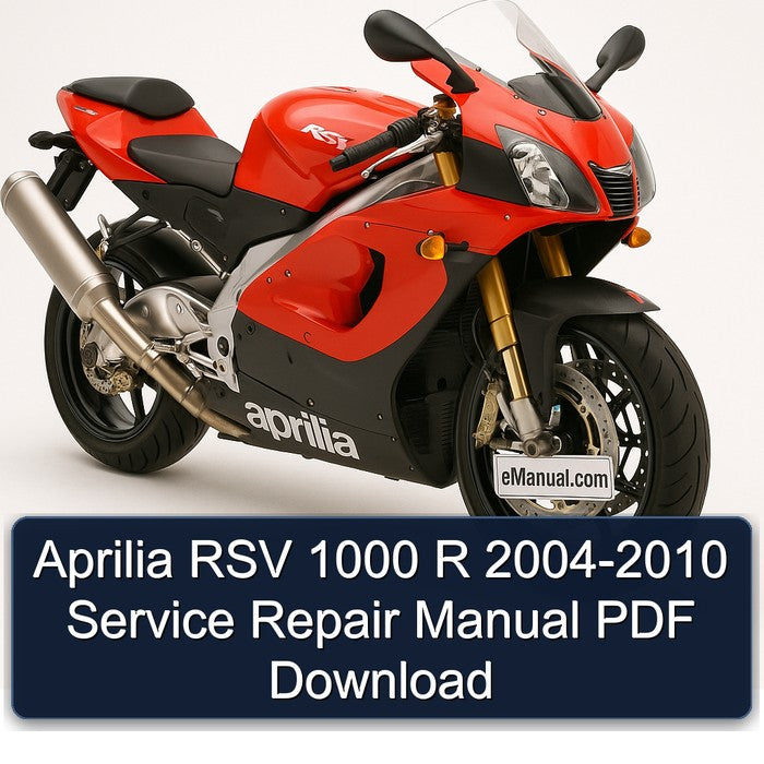 Aprilia RSV 1000 R 2004-2010 Service Repair Manual