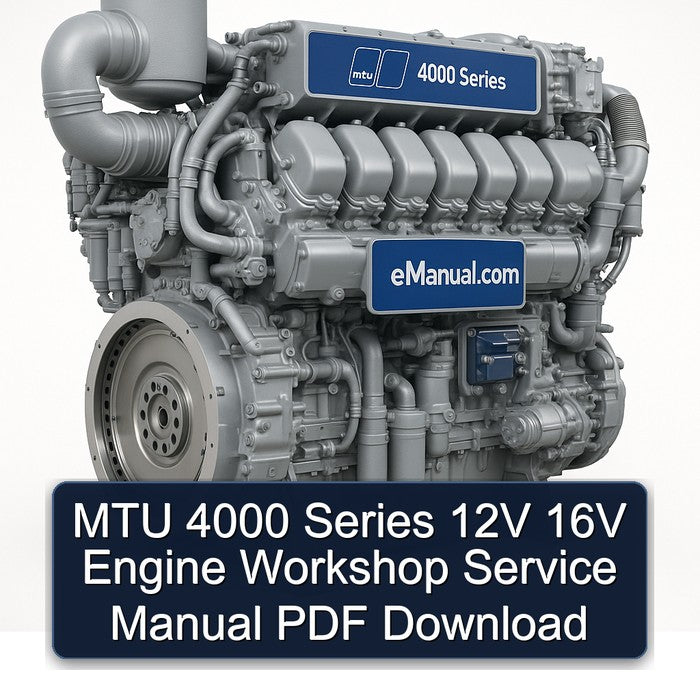MTU 4000 Series 12V 16V Engine Workshop Service Manual