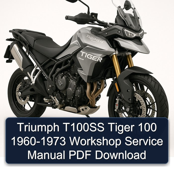 Triumph T100SS Tiger 100 1960-1973 Workshop Service Manual