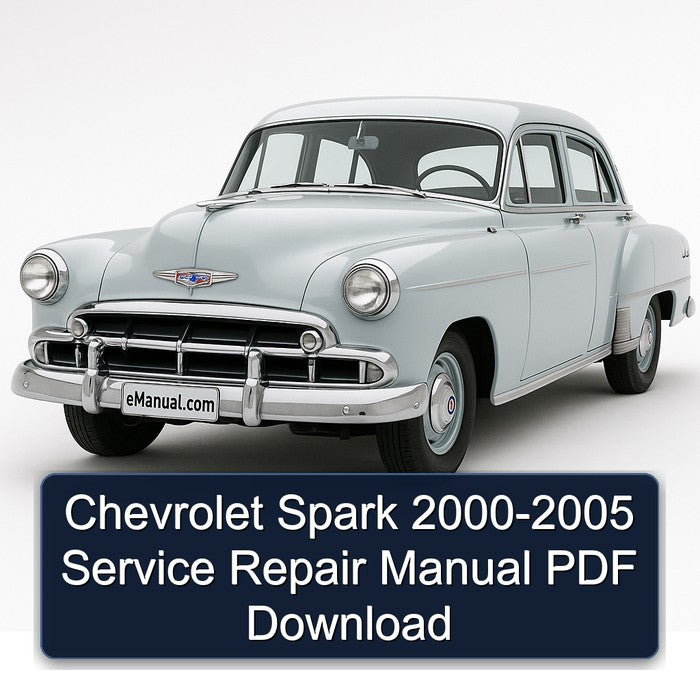 Chevrolet Spark 2000-2005 Service Repair Manual