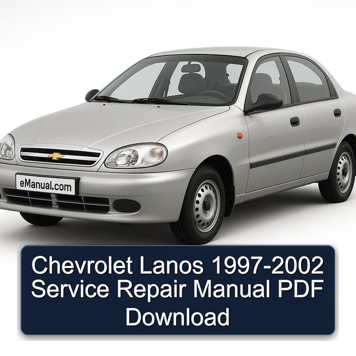 Chevrolet Lanos 1997-2002 Service Repair Manual