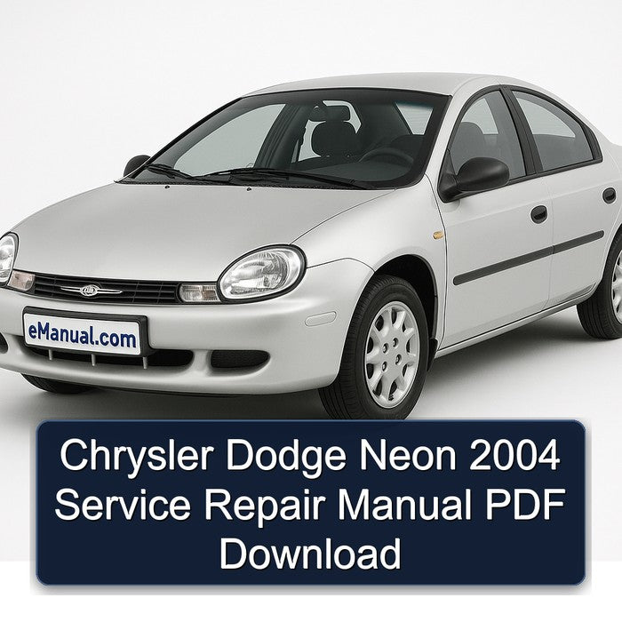Chrysler Dodge Neon 2004 Service Repair Manual